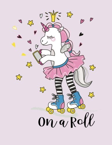 On a Roll: Cute Sketchbook, Blank Book, Drawing Pad, Large Sketchbook, and Unlined Notebook - 120 pages - "Gifts for Kids" "Gifts for Adults" (Sketchbooks for Kids and Adults) Novels & Short Stories
