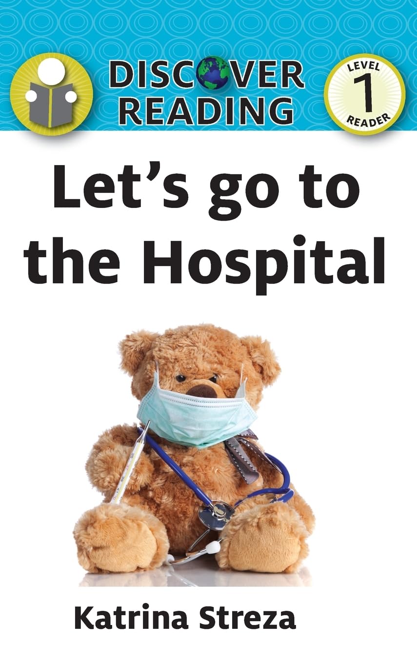 Let's Go to the Hospital Non-fiction