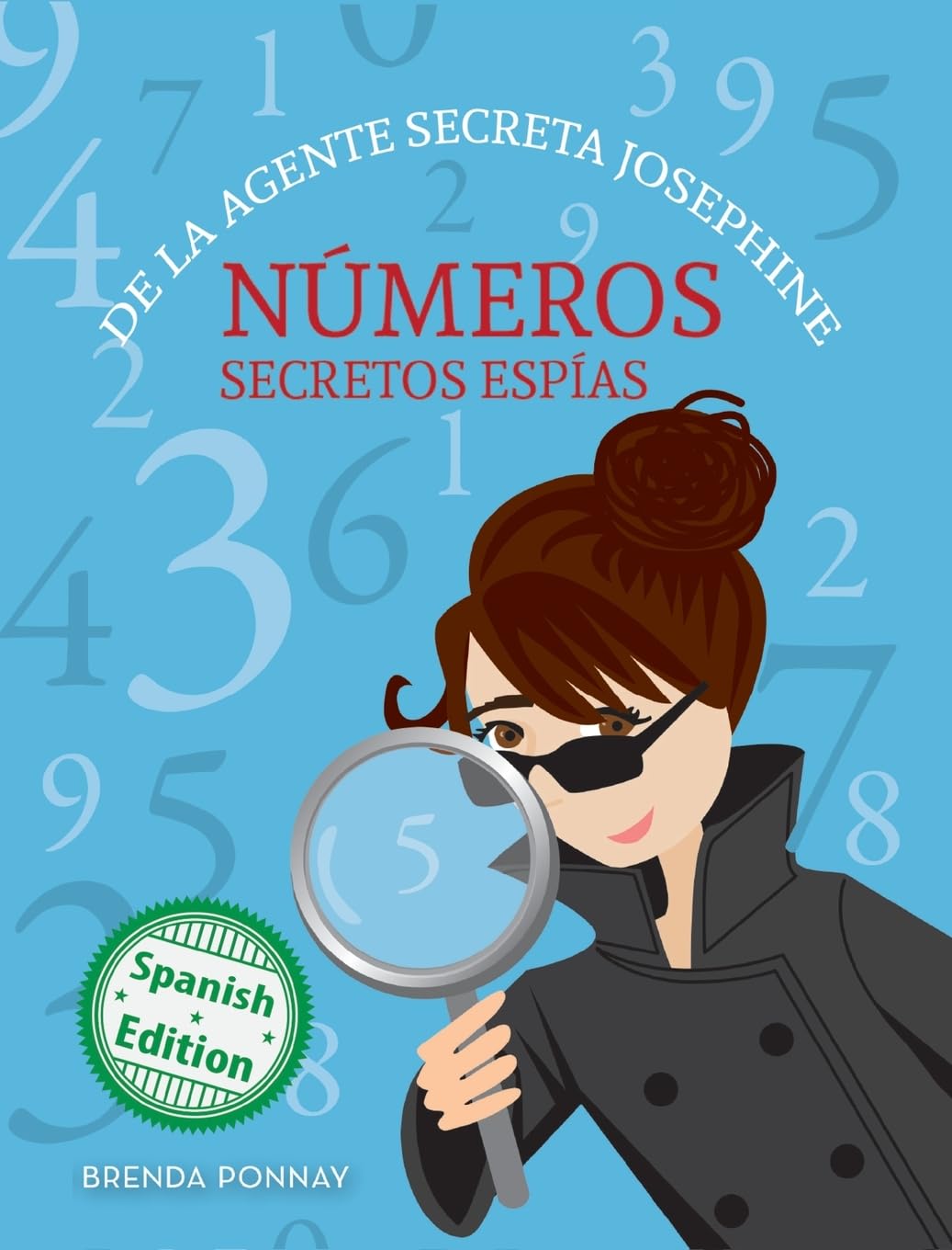 Números secretos espías De la agente secreta Josephine Non-fiction