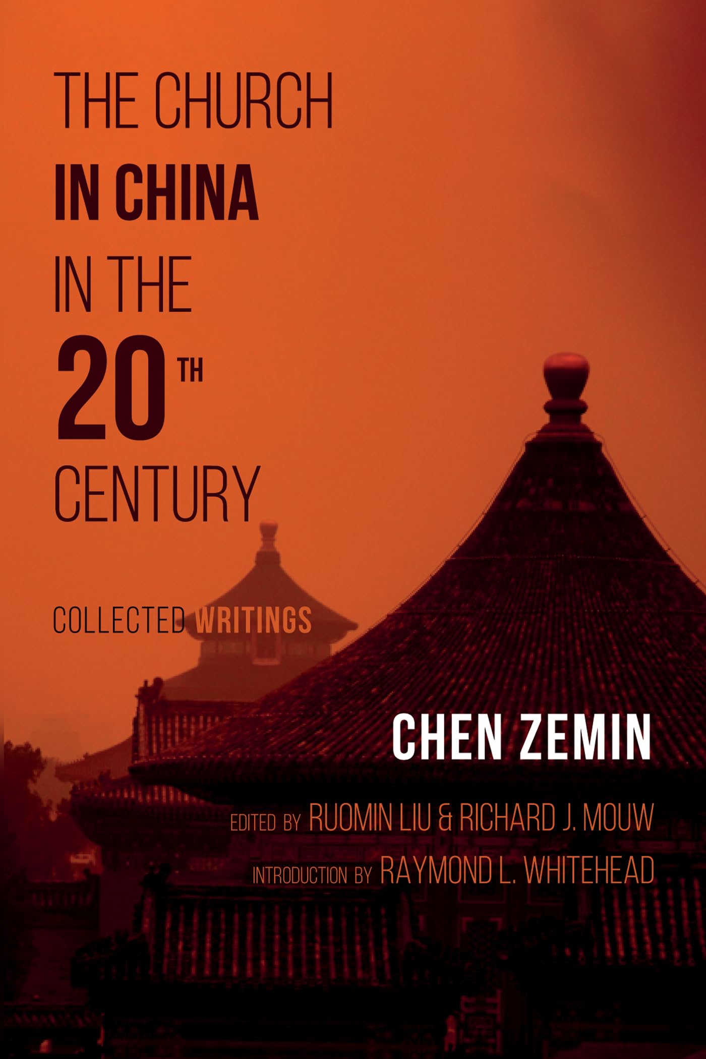 The Church in China in the 20th Century: Collected Writings Philosophy