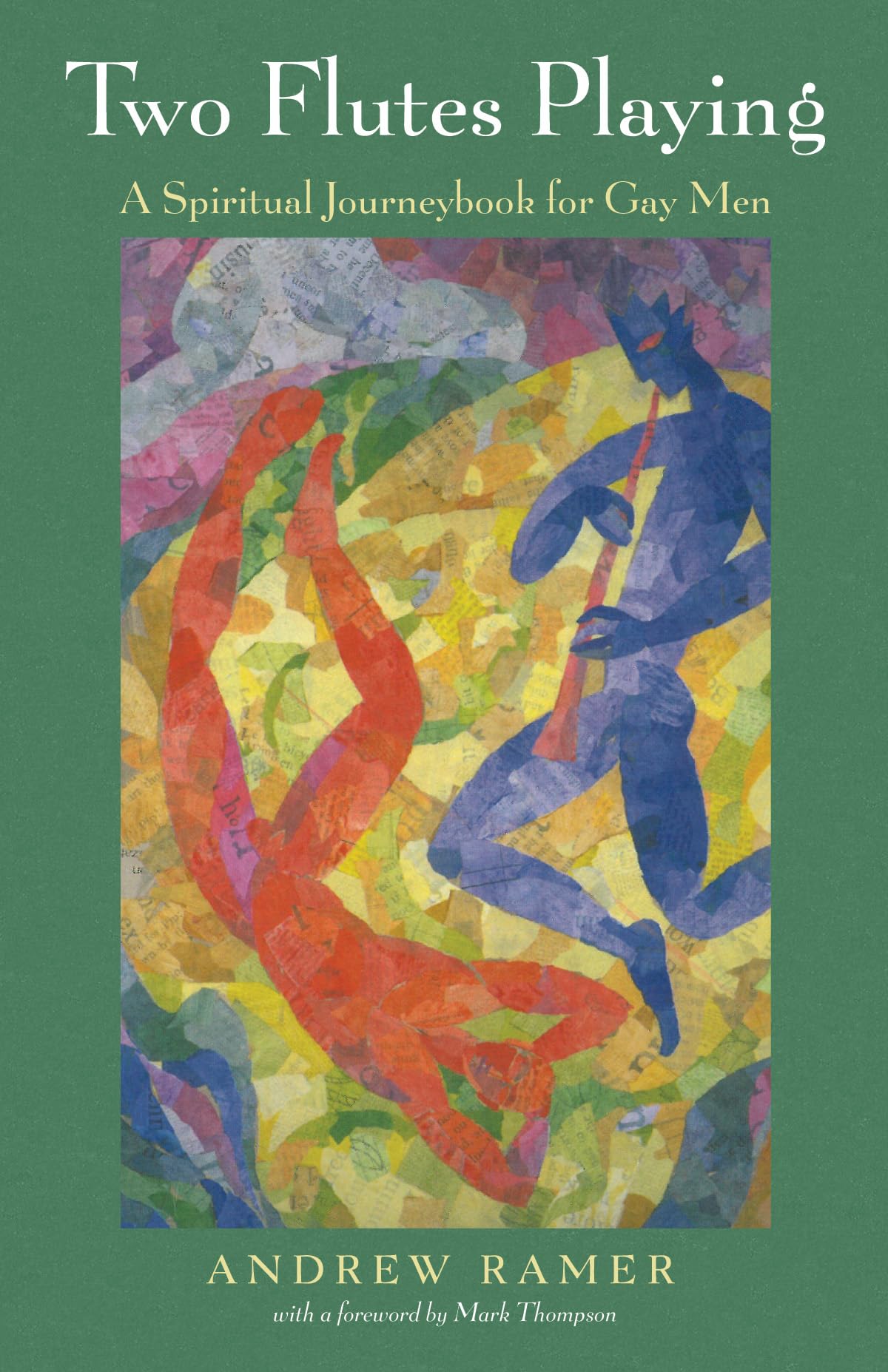 Two Flutes Playing: A Spiritual Journeybook for Gay Men Religion & Esotericism