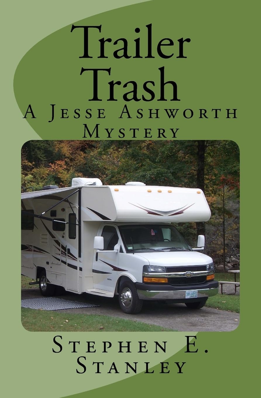 Trailer Trash: A Jesse Ashworth Mystery (The Jesse Ashworth Mysteries, Band 7) Cosy Mystery & Humour
