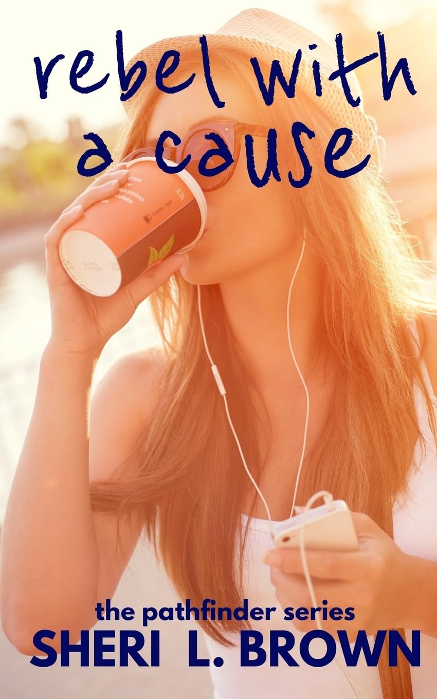 Rebel with a Cause (The Pathfinder Series, Band 3) Contemporary literature
