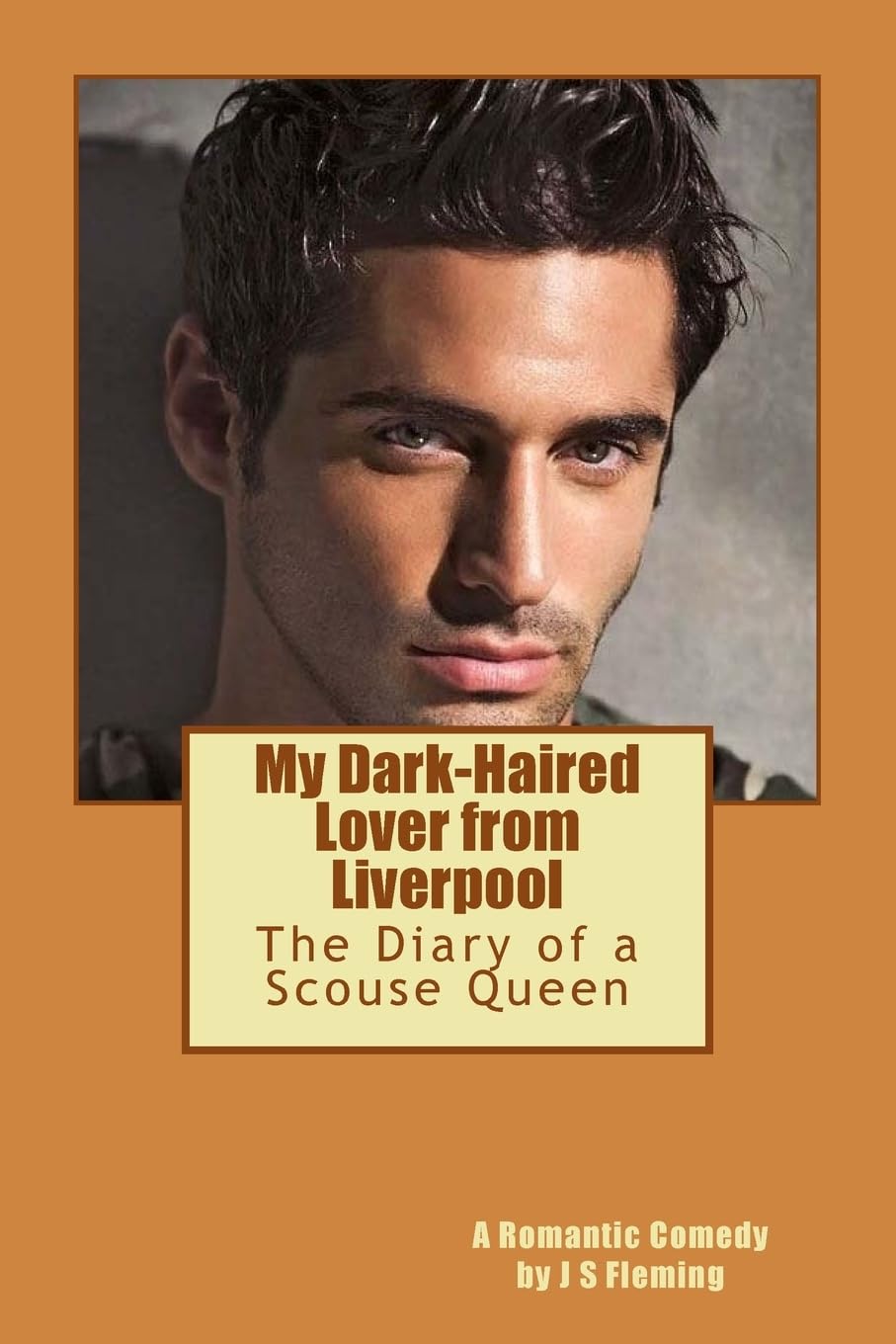 My Dark-haired Lover from Liverpool: The Diary of a Scouse Queen Humour & Satire