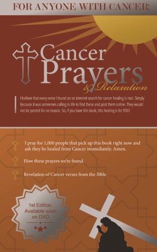 Cancer Prayers & Relaxation - For anyone with Cancer: For anyone with Cancer (Gold/Silver/Bronze) Religion & Esotericism