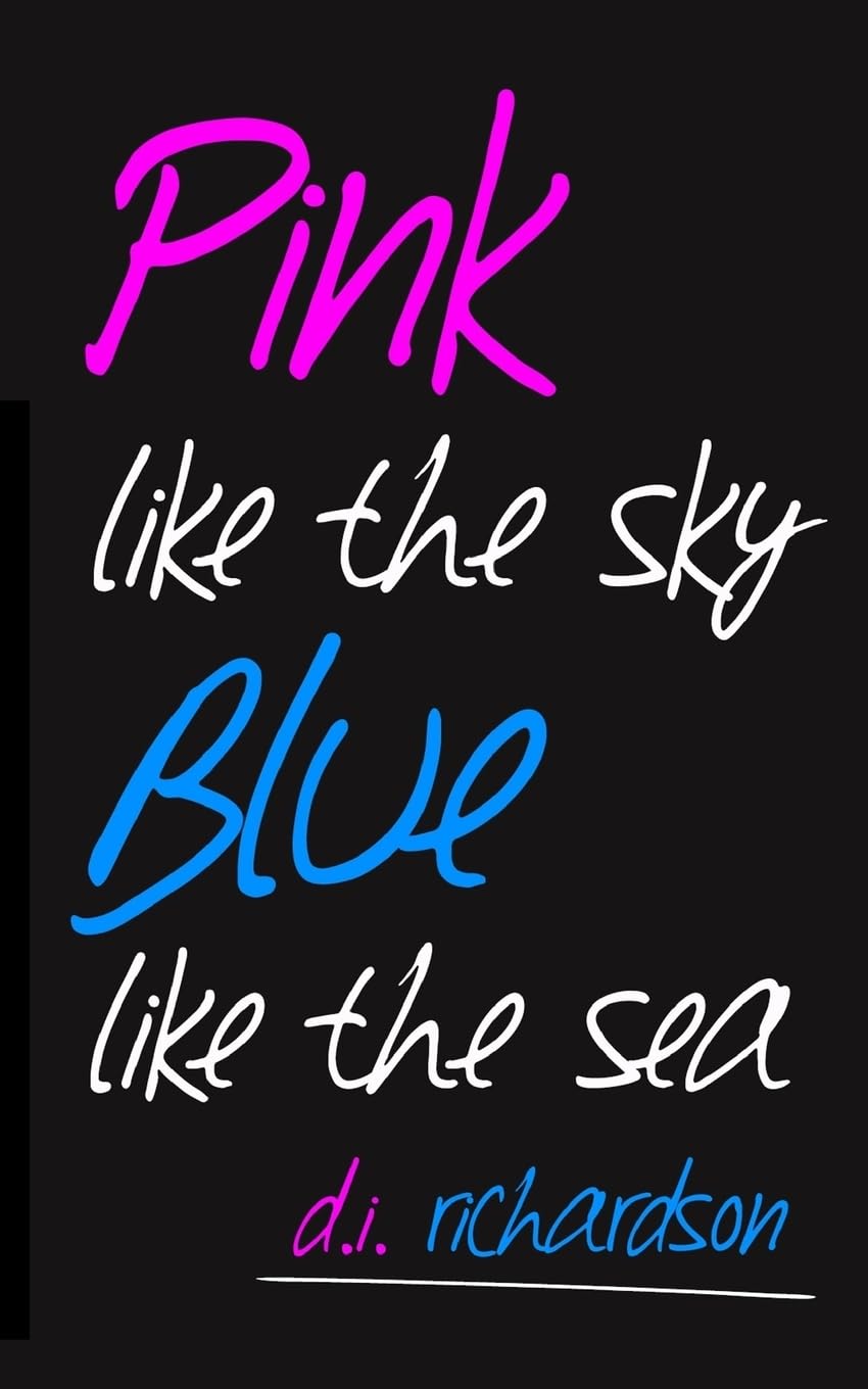 Pink Like the Sky, Blue Like the Sea Contemporary literature