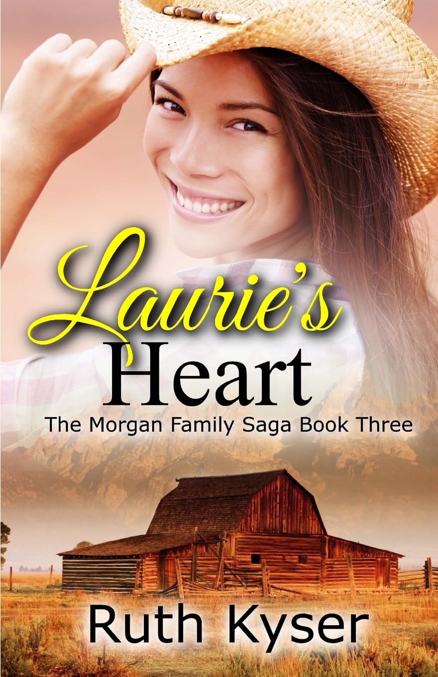 Laurie's Heart (The Morgan Family Saga, Band 3) Religion & Esotericism