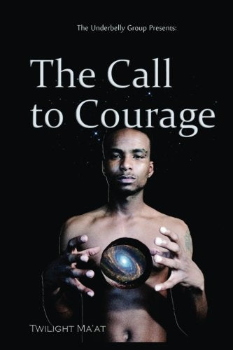 The Call to Courage (Back to Ase, Band 1) Self-help