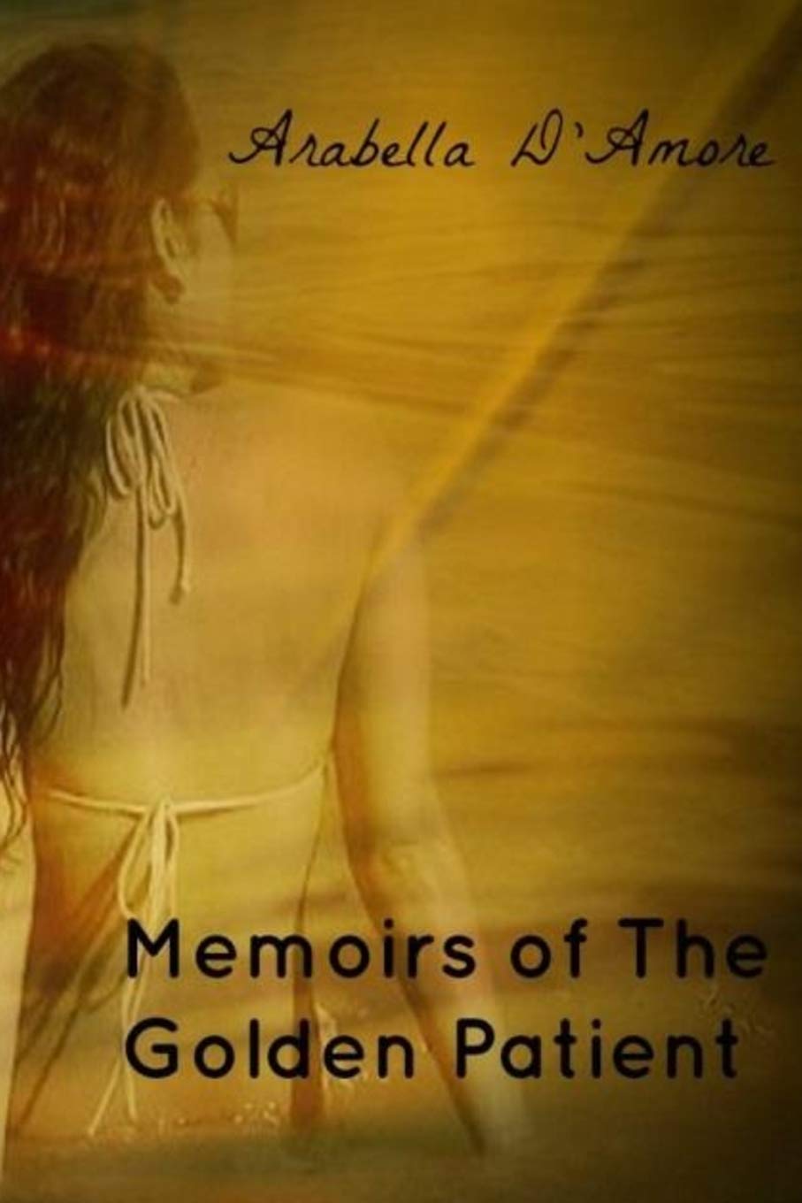 Memoirs of The Golden Patient Memories