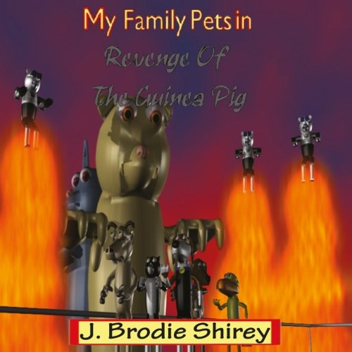 My Family Pets in Revenge Of The Guinea Pig Books