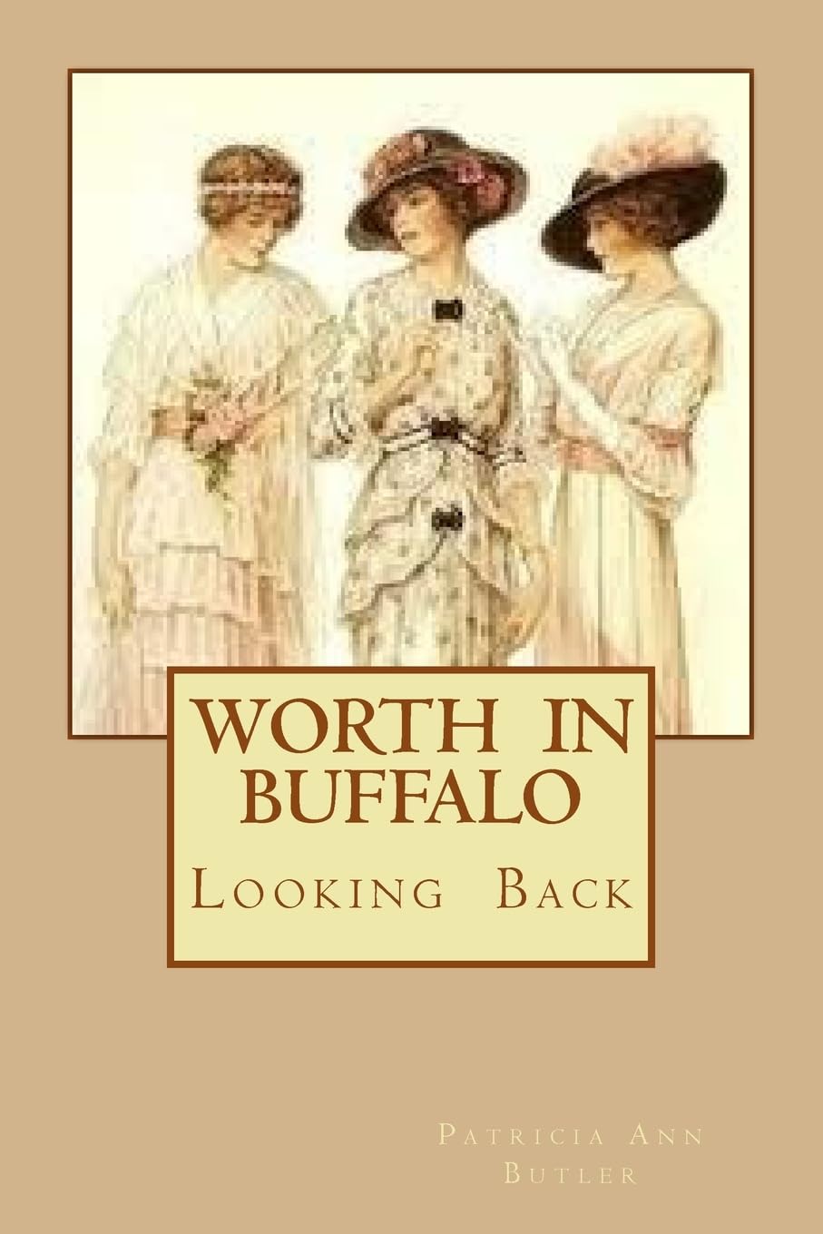 Worth In Buffalo: Looking Back (A Great Lake Circle of Friends, Band 3) Contemporary literature