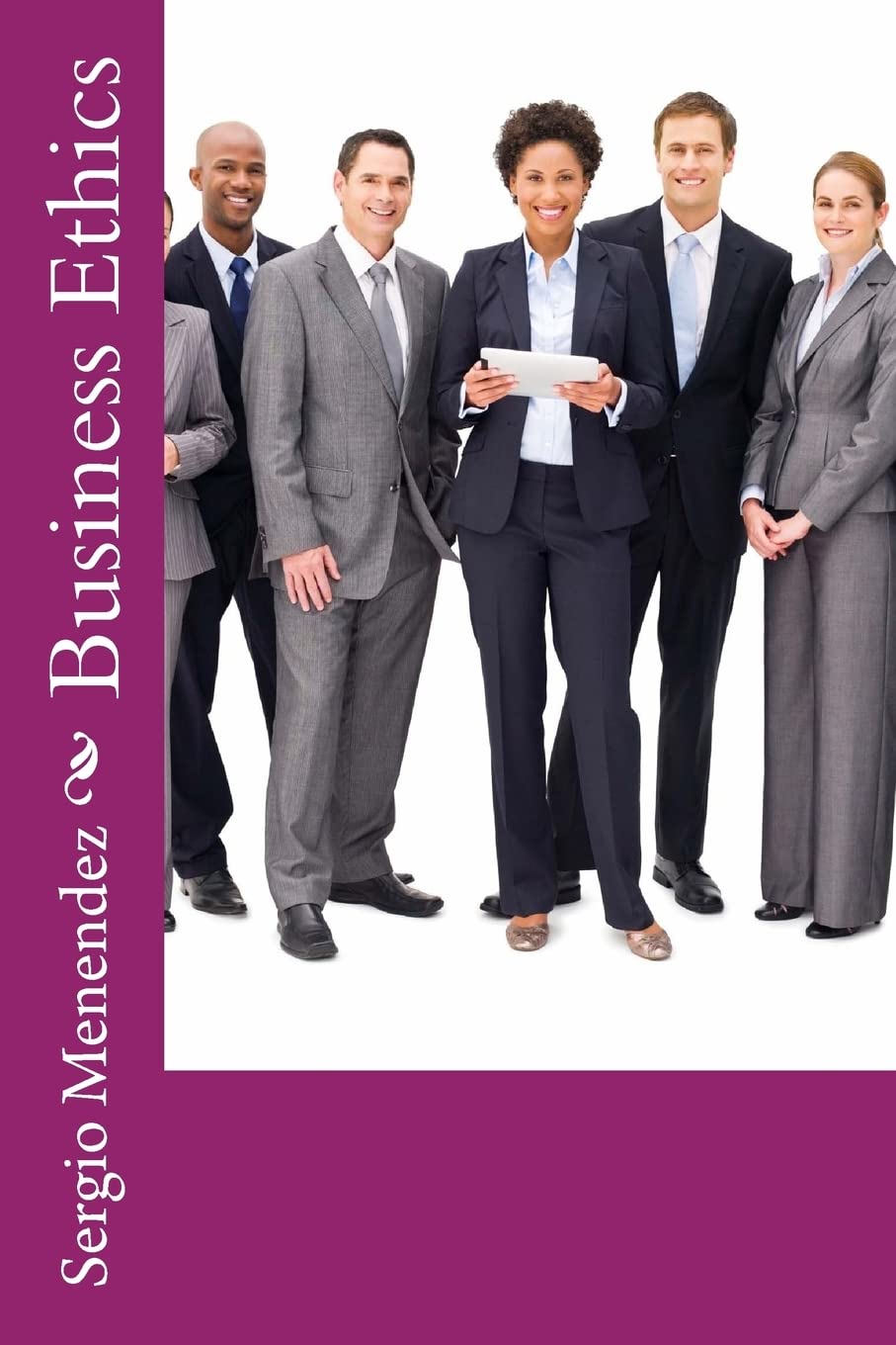Business Ethics (The Blue Print Business Skill Library, Band 3) Learning & Reference
