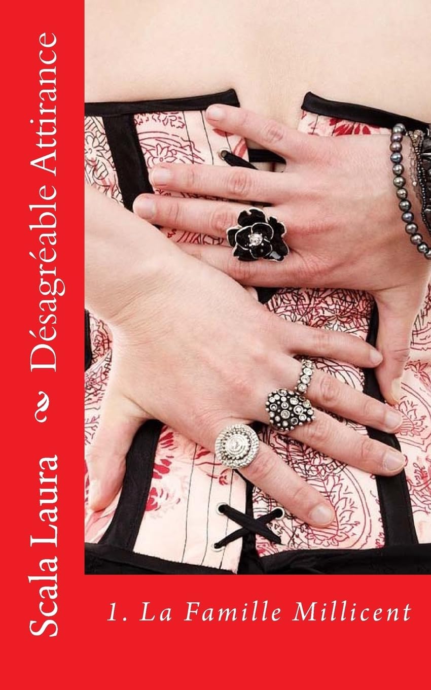 Désagréable Attirance: 1. La Famille Millicent book