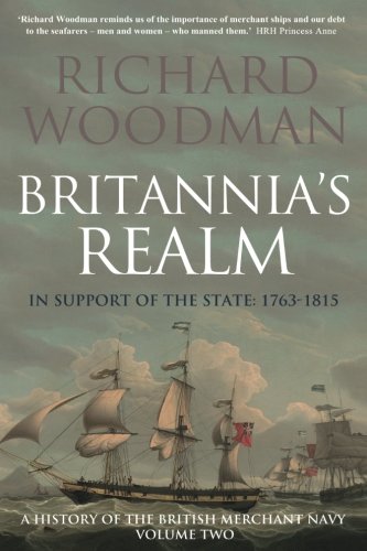 Britannia's Realm: In Support of the State: 1763-1815 (A History of the British Books