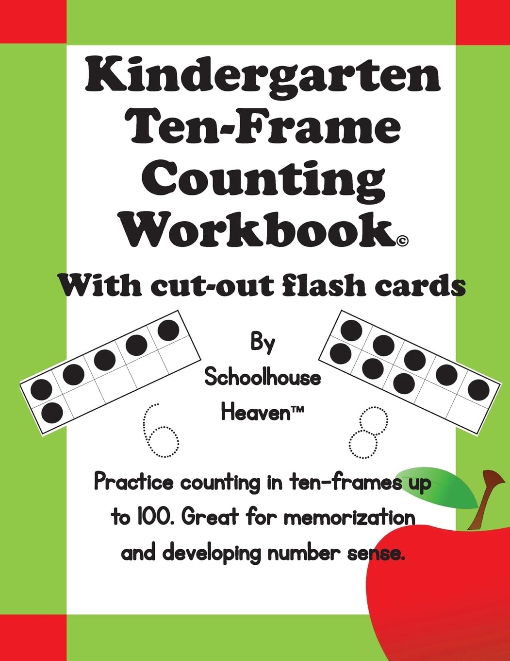 Kindergarten Ten-Frame Counting Workbook: With Cut-Out Flash Cards Education & Training