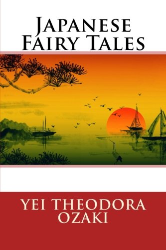 Japanese Fairy Tales Fairy Tales & Legends