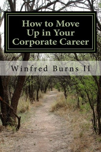 How to Move Up in Your Corporate Career Books