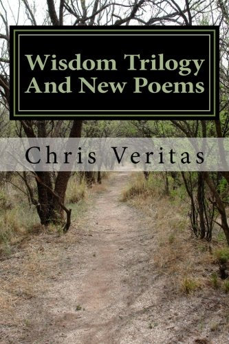 Wisdom Trilogy And New Poems Religion & Esotericism