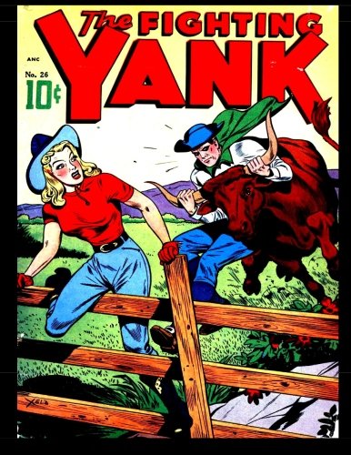 The Fighting Yank #26: Popular Golden Age Wartime Superhero Comic 1948 Superheroes