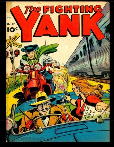 The Fighting Yank #27: Popular Golden Age Wartime Superhero Comic 1949 Superheroes