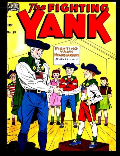 The Fighting Yank #29: Popular Golden Age Wartime Superhero Comic 1949 Superheroes
