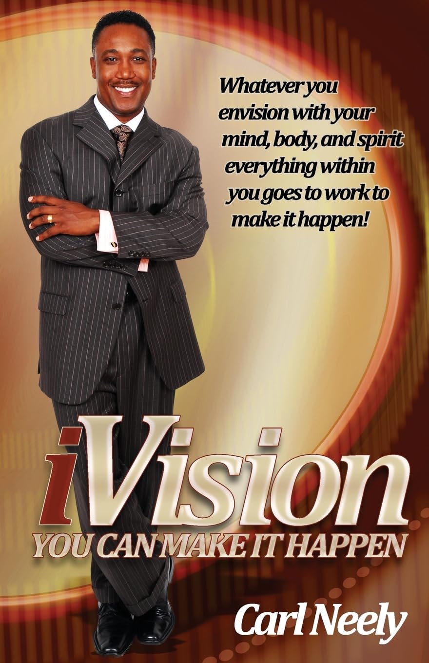 i-Vision: You Can Make It Happen Lifestyle
