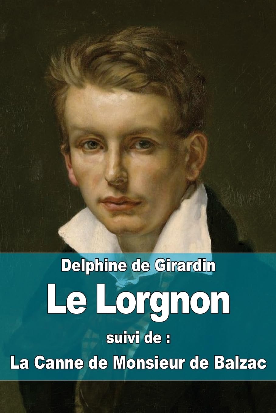 Le Lorgnon: suivi de : La Canne de Monsieur de Balzac Horror & Mystery