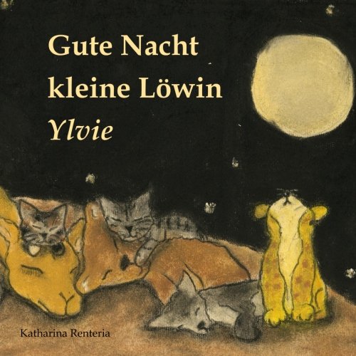 Gute Nacht kleine Löwin Ylvie Novels & Short Stories