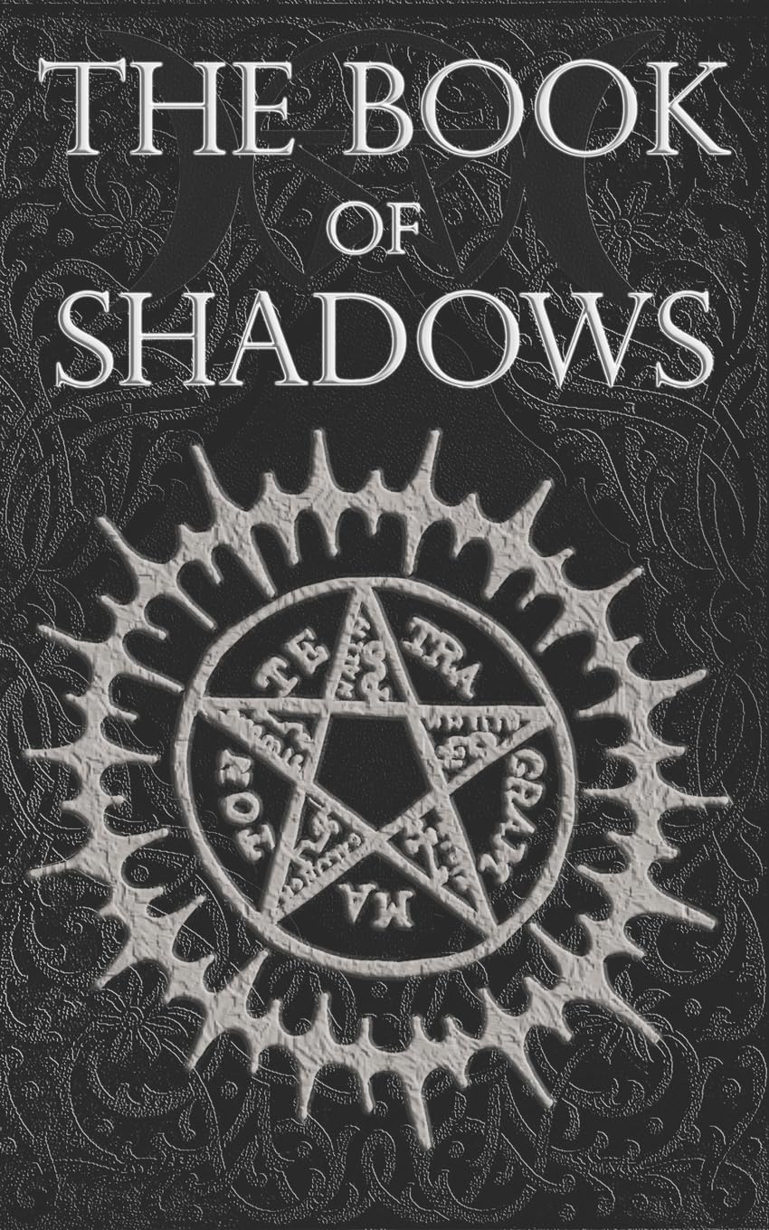 The Book of Shadows: White, Red and Black Magic Spells book