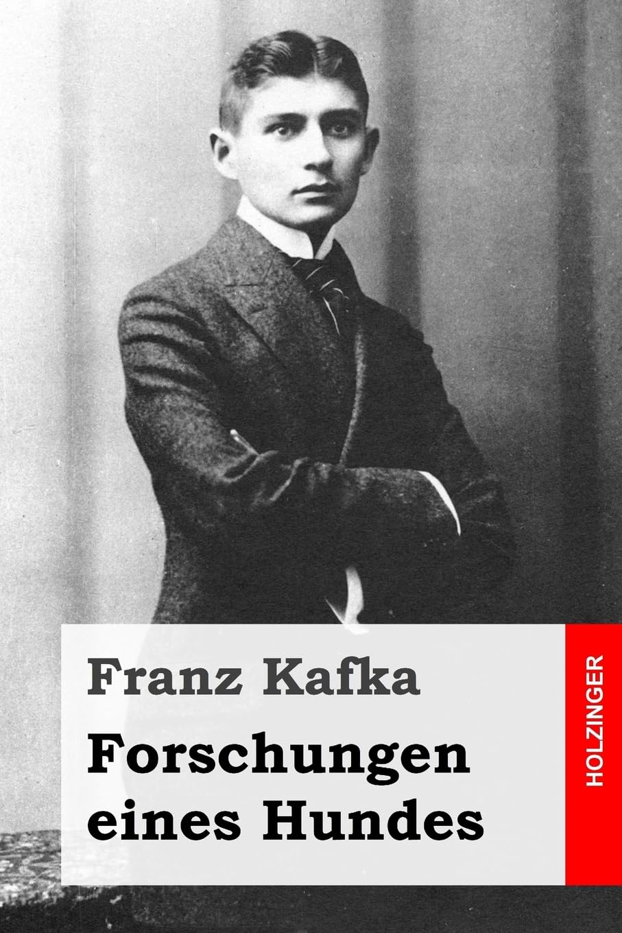 Forschungen eines Hundes Classics