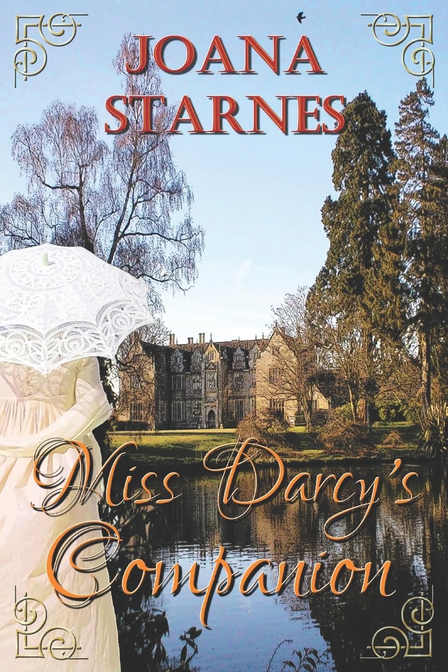 Miss Darcy's Companion: A Pride and Prejudice Variation Historical Fiction