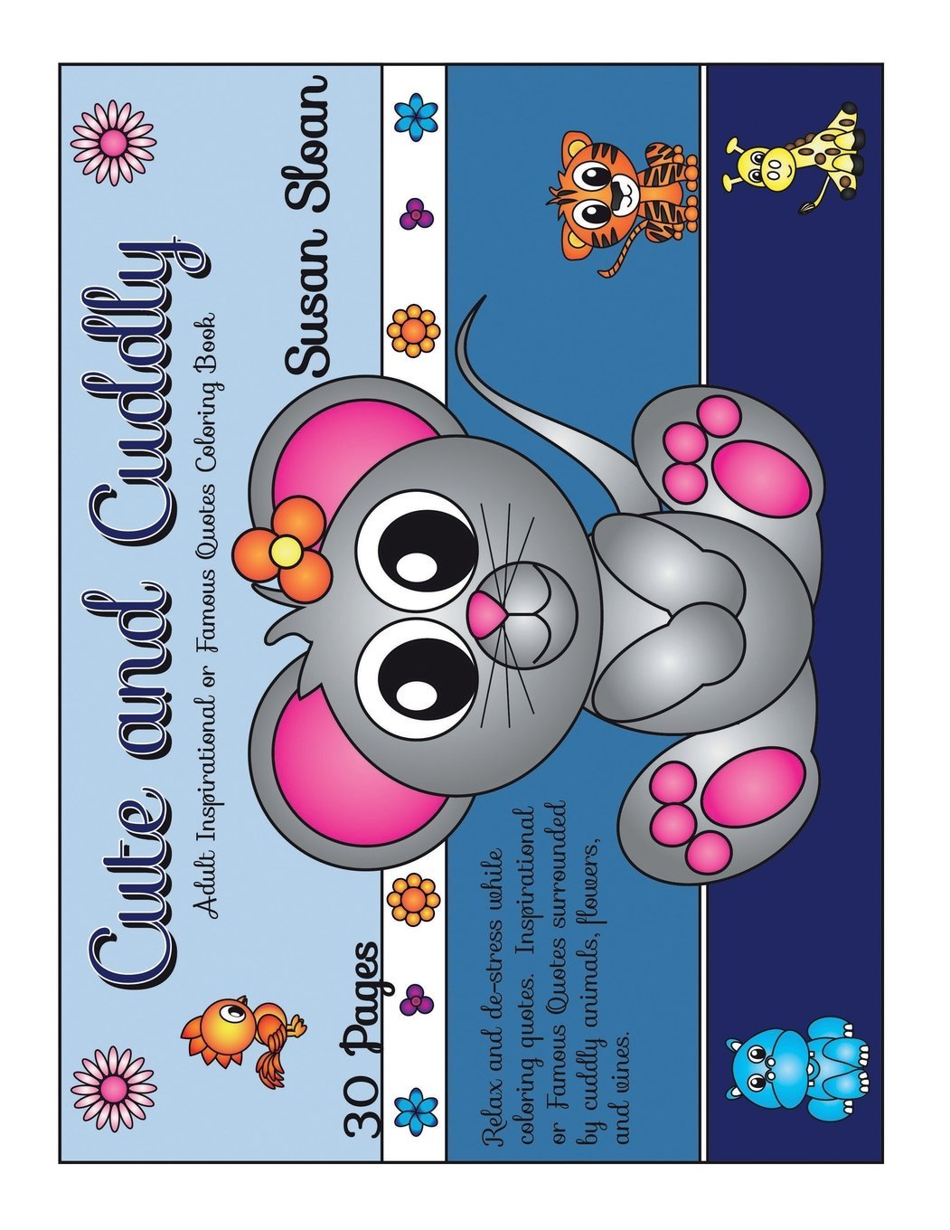 Cute and Cuddly: Adult Inspirational or Famous Quotes Coloring Book Film, Art & Culture