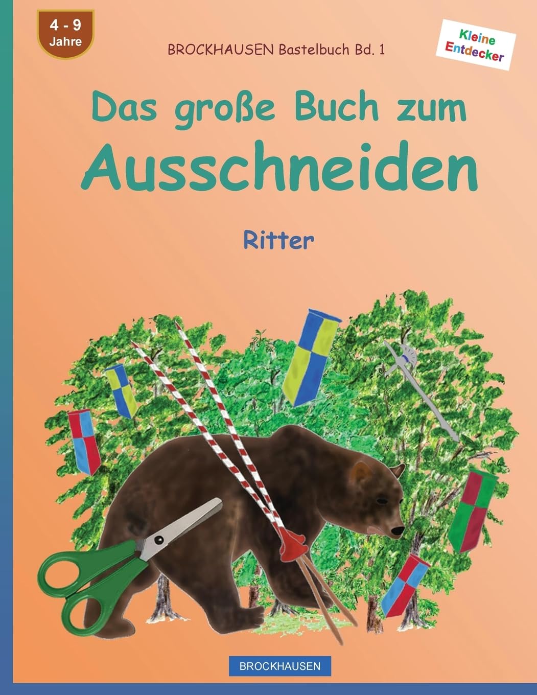 BROCKHAUSEN Bastelbuch Bd. 1 - Das große Buch zum Ausschneiden: Ritter (Kleine Entdecker, Band 1) Mathematics