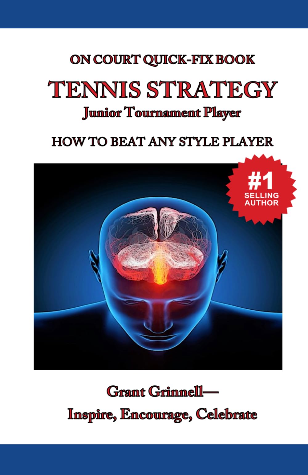 Tennis Strategy for Junior Tournament Players: How to Beat Any Style Opponent - Quick-Fix Book Leisure & Fun
