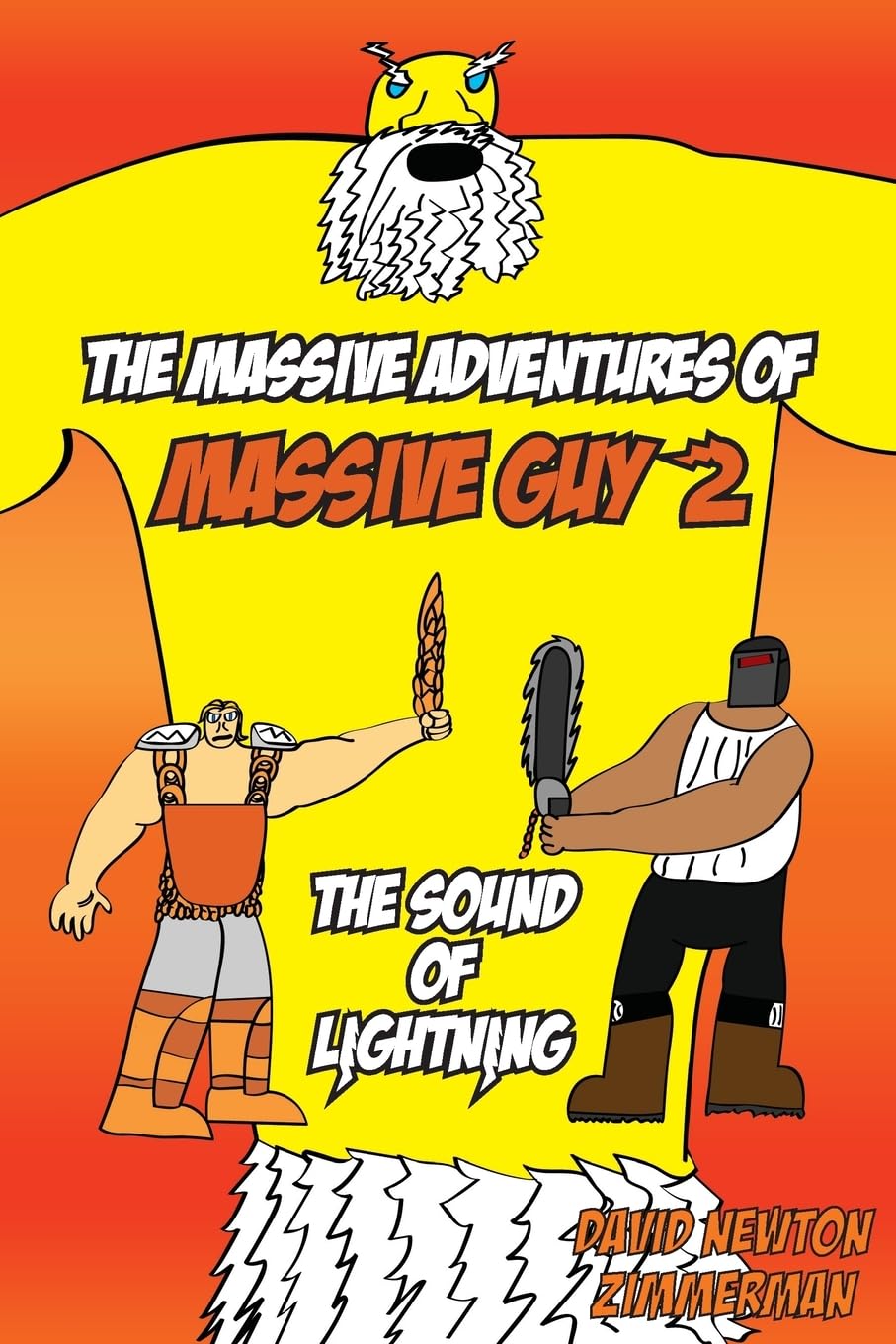 The Massive Adventures of Massive Guy: The Sound of Lightning Fiction