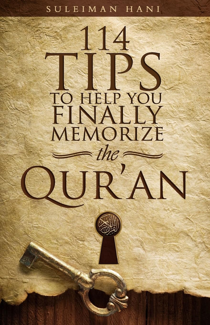 114 Tips to Help You Finally Memorize the Quran Religion & Esotericism