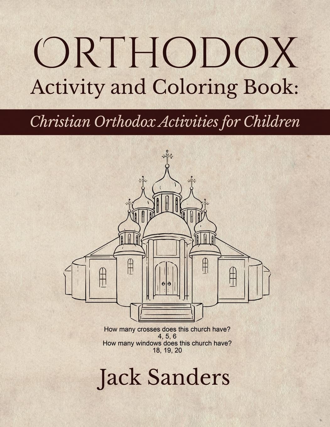 Orthodox Activity and Coloring Book: Christian Orthodox Activities for Children Hobbies & Crafts