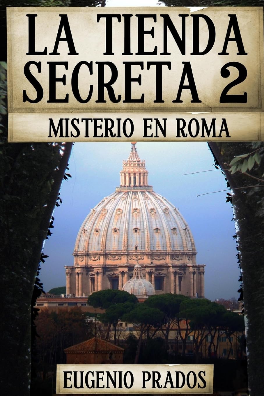 La Tienda Secreta 2: Misterio en Roma book