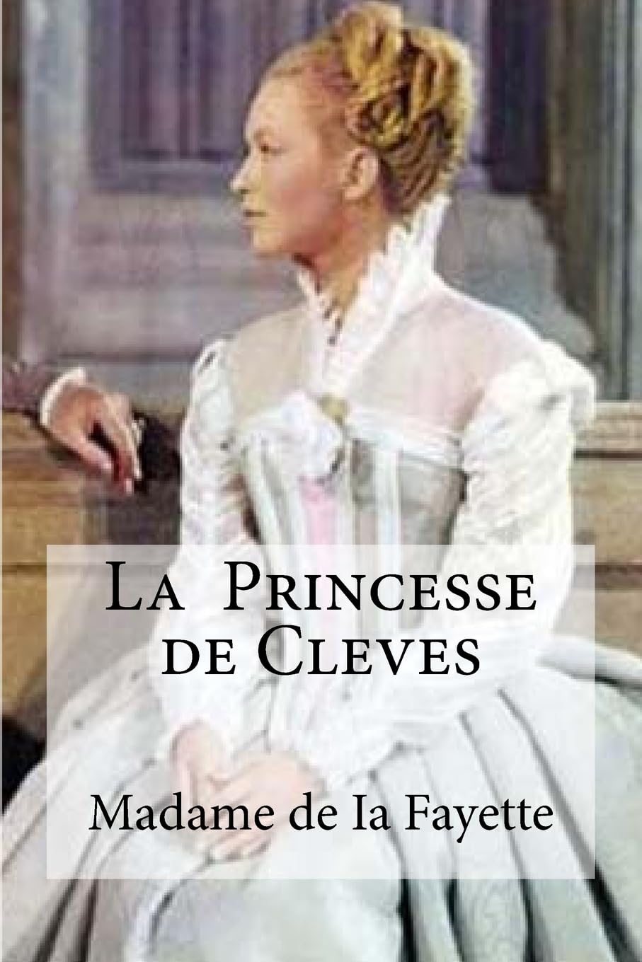 La Princesse de Cleves book