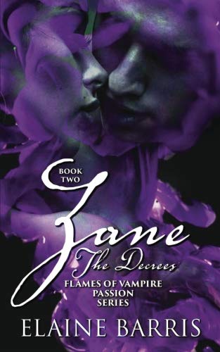 Zane: The Decrees (Flames of Vampire Passion, Band 2) Contemporary Romance