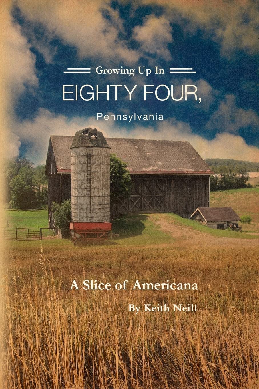 Growing Up in Eighty Four, Pennsylvania: A Slice of Americana Memories