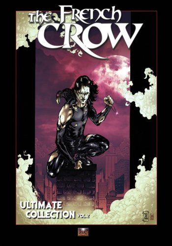 The French Crow Ultimate Collection vol.2 book