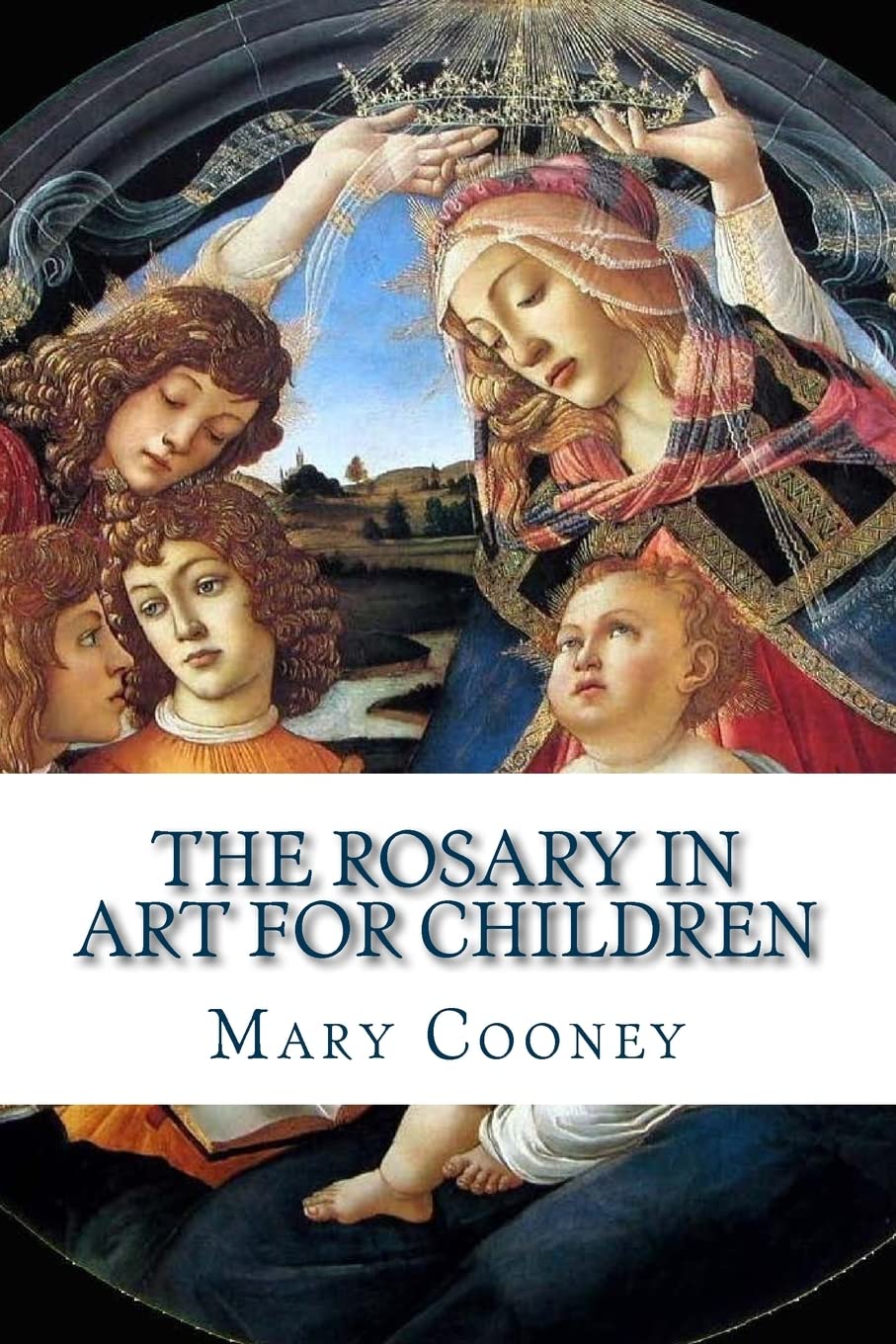 The Rosary in Art for Children Non-fiction