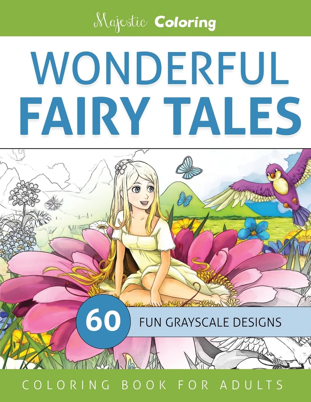 Wonderful Fairy Tales: Grayscale Coloring Book for Adults book