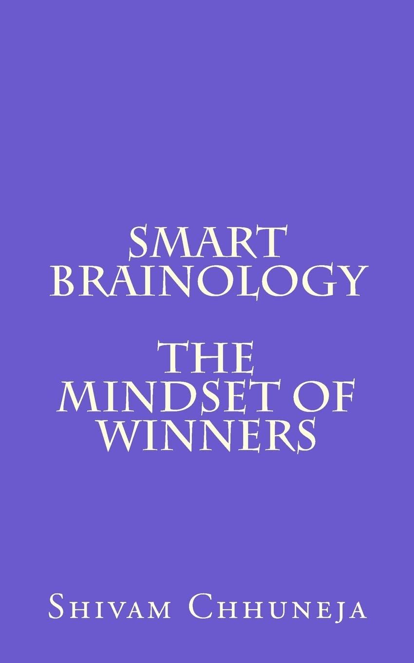Smart Brainology The Mindset Of Winners Lifestyle