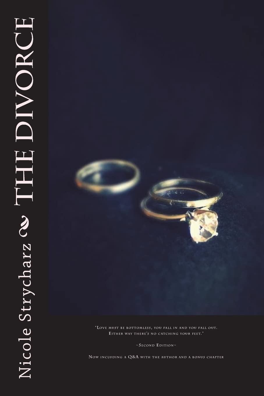 The Divorce (The Relationship Quo Series, Band 1) Contemporary literature