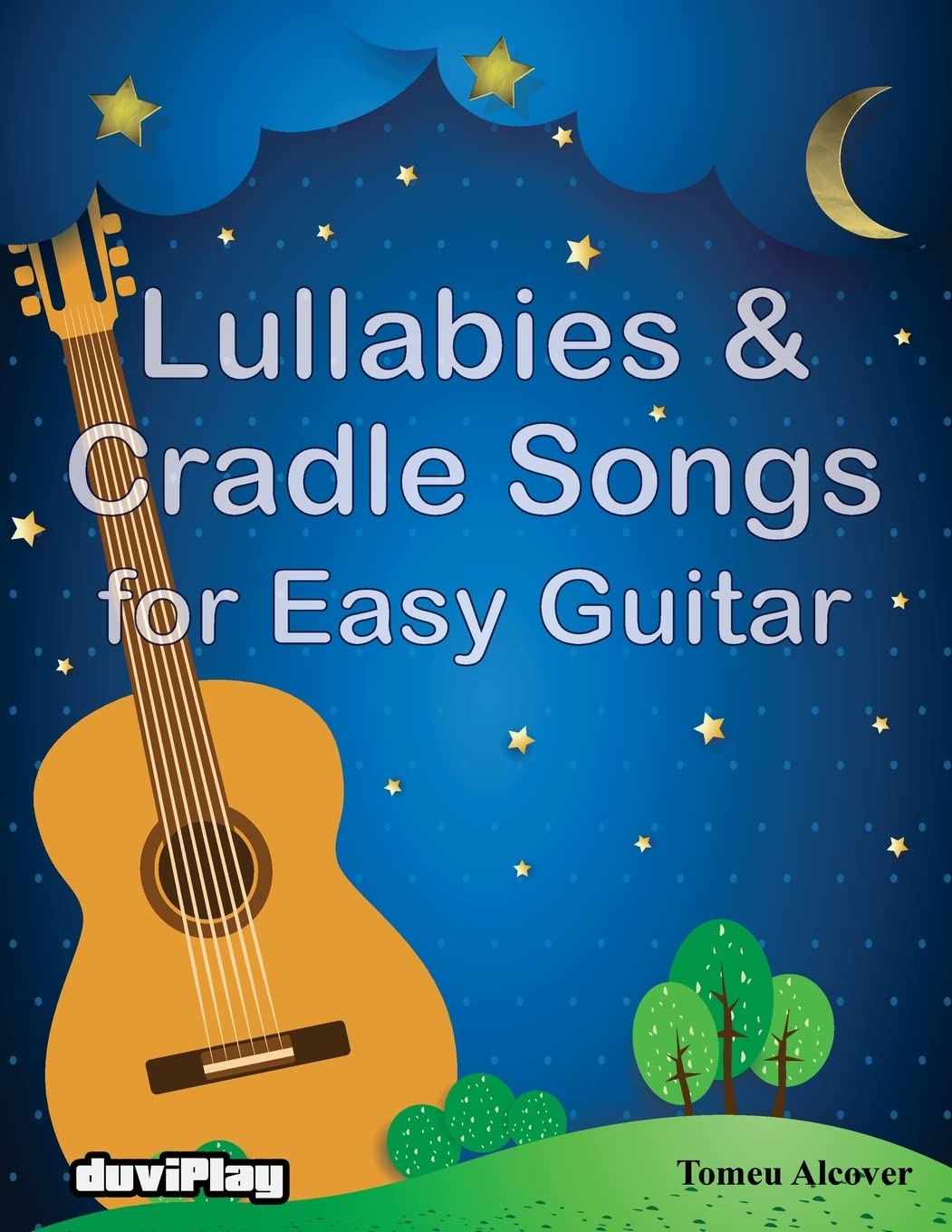 Lullabies & Cradle Songs for Easy Guitar Sheet Music