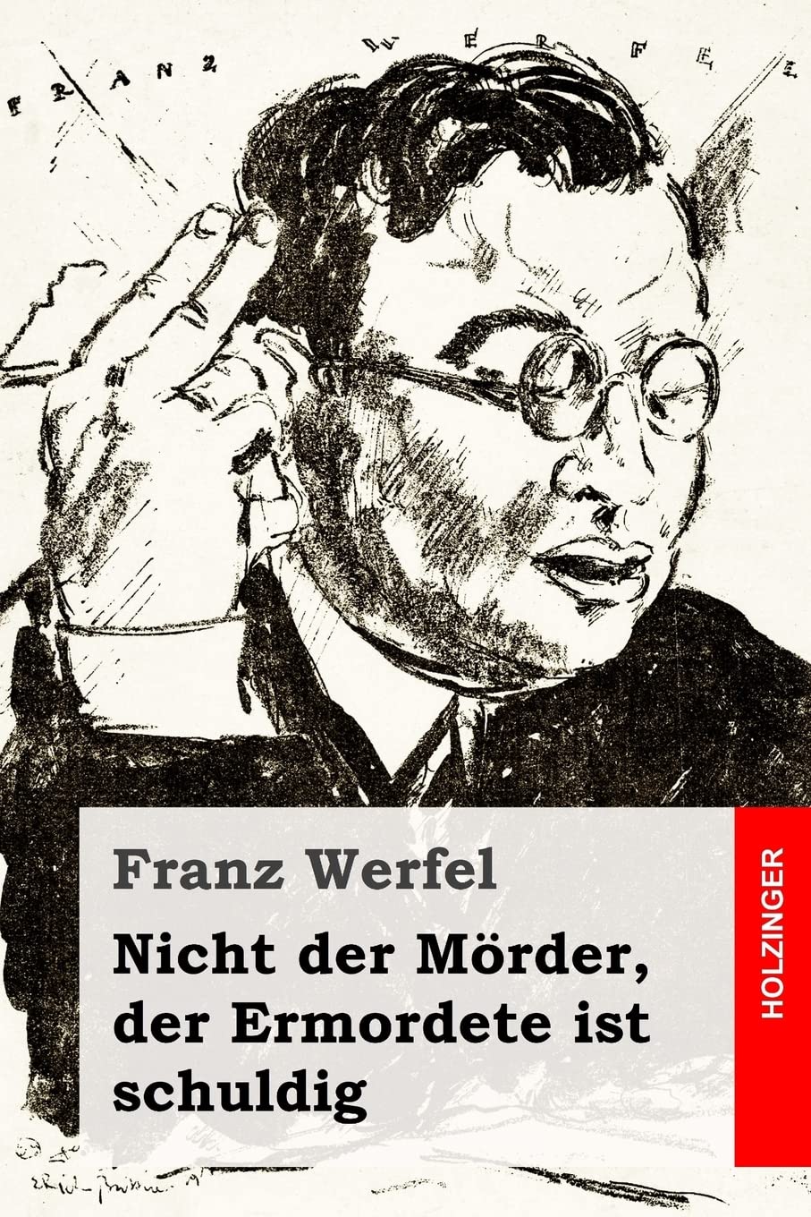 Nicht der Mörder, der Ermordete ist schuldig Classics