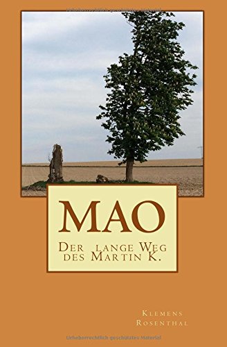Mao - Der lange Weg des Martin K. Drama