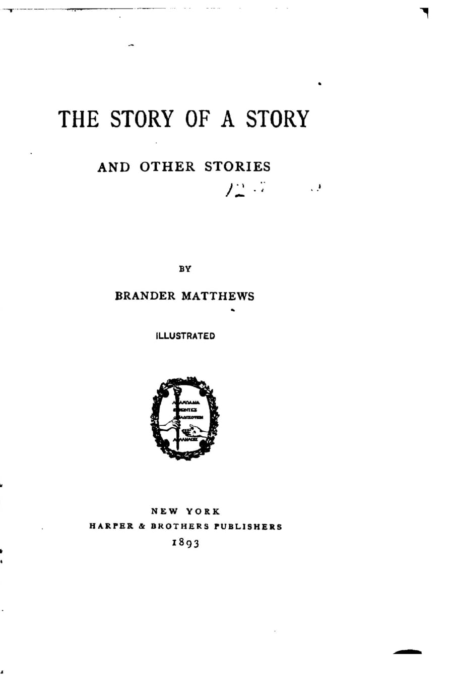 The story of a story, and other stories Contemporary literature